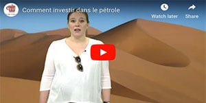 video-investir-petrole