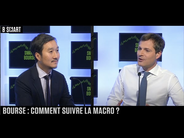 video chronqiue Cafedelabourse smart bourse bsmart suivre la macro economie en Bourse